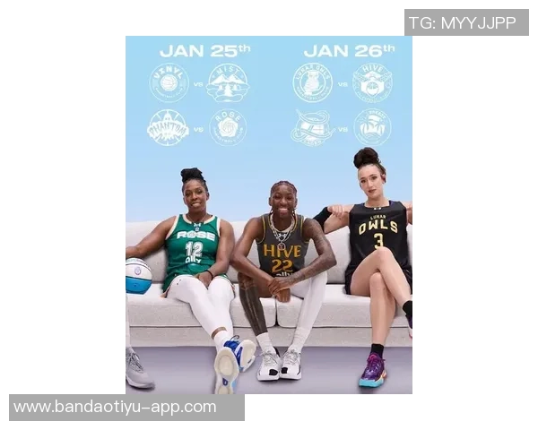 李月汝携手斯图尔特与奥贡鲍尔共战Unrivaled联赛展现强大实力